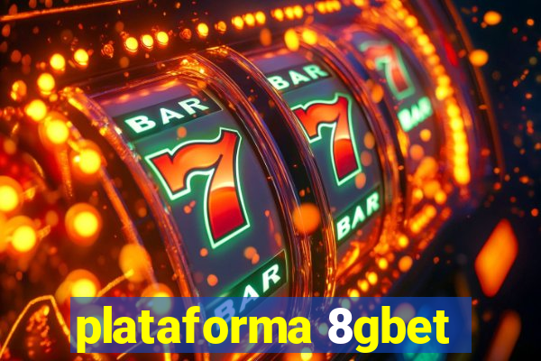 plataforma 8gbet